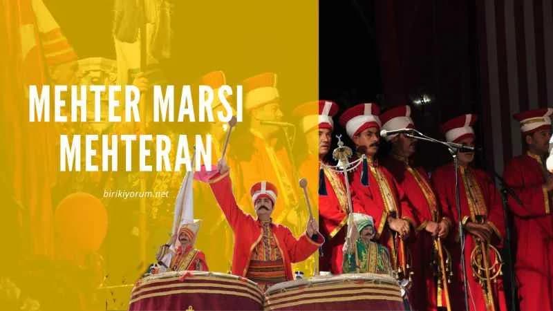 Mehter Marşı – Mehteran