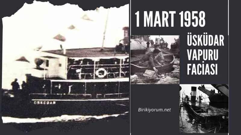 1 Mart Üsküdar Vapuru Faciası