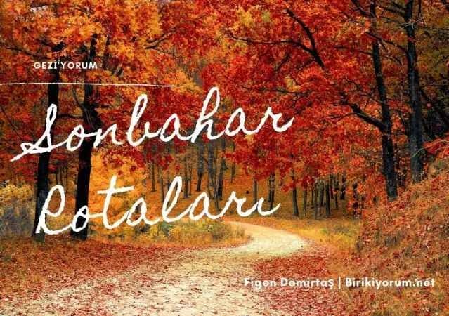 Sonbahar Rotaları