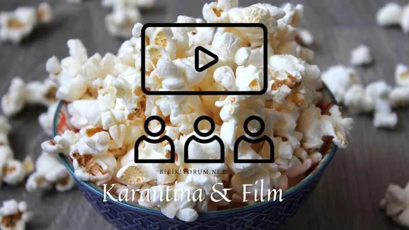 Karantina: Film Önerilerim