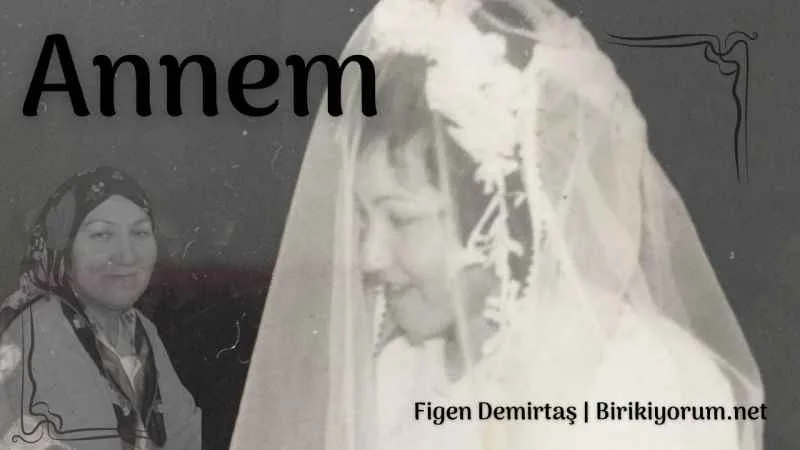 Annem Canım İyi ki Doğdun