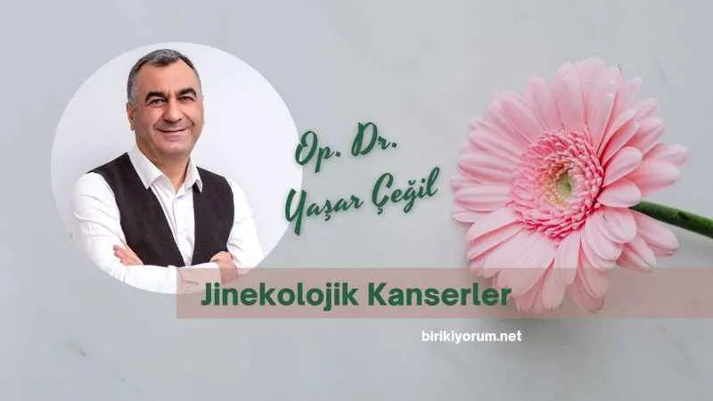 Jinekolojik Kanserler