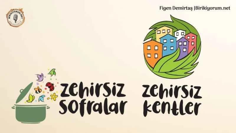 Zehirsiz Sofralar Zehirsiz Kentler