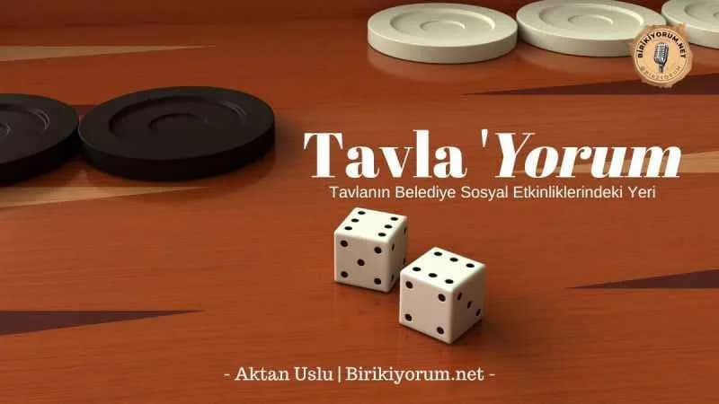 Tavla ‘Yorum